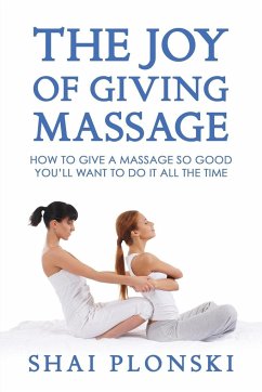 The Joy of Giving Massage - Plonski, Shai