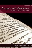 Scriptural Stations - a Way of the Cross