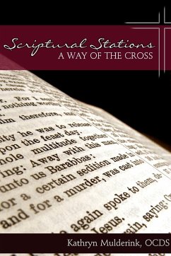 Scriptural Stations - a Way of the Cross - Mulderink, Kathryn