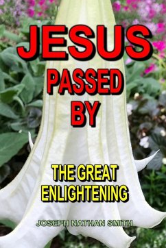 Jesus Passed By - Smith, Joseph Nathan
