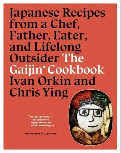 The Gaijin Cookbook - Orkin, Ivan; Ying, Chris