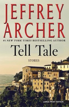 Tell Tale: Stories - Archer, Jeffrey