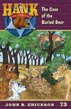The Case of the Buried Deer - Erickson, John R.