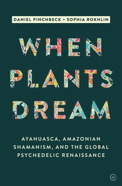 When Plants Dream - Pinchbeck, Daniel