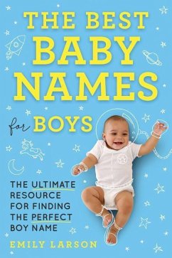 The Best Baby Names for Boys - Larson, Emily