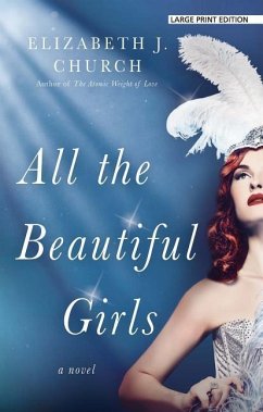 All the Beautiful Girls - Church, Elizabeth J.