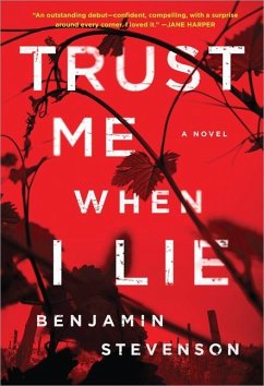 Trust Me When I Lie - Stevenson, Benjamin