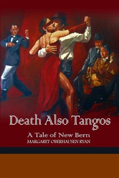 Death Also Tangos - Ryan, Margaret Oberhausen