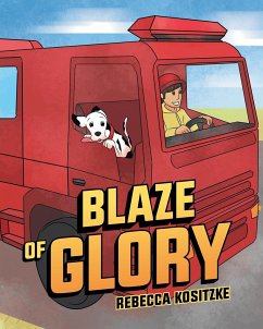 Blaze Of Glory - Kositzke, Rebecca