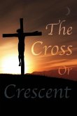 The Cross or Crescent
