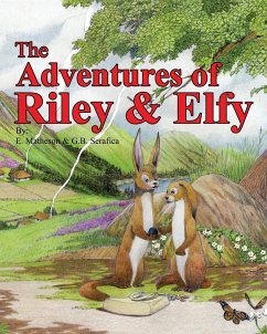 Adventures of Riley and Elfy - Matheson, E.