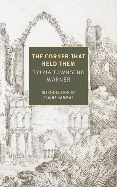 The Corner That Held Them - Townsend Warner, Sylvia