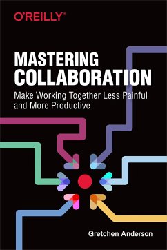 Mastering Collaboration - Anderson, Gretchen
