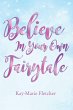 The Believe in Your Own Fairytale - Bild 1