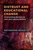 Distrust and Educational Change