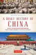 A Brief History of China - Bild 1