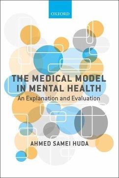 The Medical Model in Mental Health - Huda, Ahmed Samei (Consultant Psychiatrist, Consultant Psychiatrist,