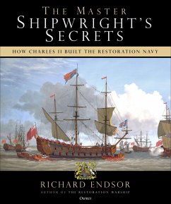 The Master Shipwright's Secrets - Endsor, Richard