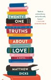 Twenty-one Truths About Love