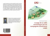 L'usage de la veille économique par les compagnies d'assurance crédit