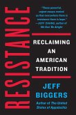Resistance: Reclaiming an American Tradition
