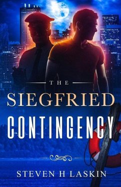The Siegfried Contingency - Laskin, Steven Henry
