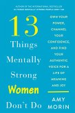 13 Things Mentally Strong Women Don't Do (eBook, ePUB)