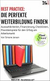 [BEST PRACTICE] Die perfekte Weiterbildung finden (eBook, ePUB)