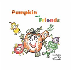 Pumpkin & Friends - Costello, Brian; Wylie, Susan; Wu, Shih-Jung