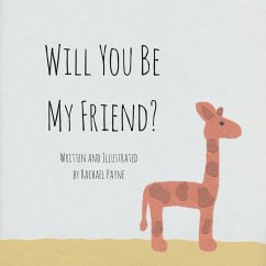 Will You Be My Friend? - Payne, Rachael