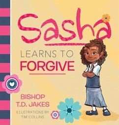 Sasha Learns to Forgive - Jakes, Td