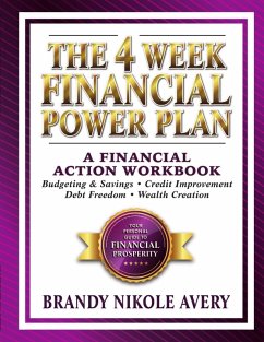 The 4 Week Financial Power Plan - Avery, Brandy N.