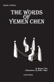 The Words of Yemen Chen
