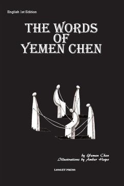 The Words of Yemen Chen - Chen, Yemen