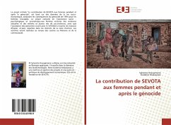 La contribution de SEVOTA aux femmes pendant et après le génocide - Havugimana, Sylvestre;Mukasarasi, Godelive