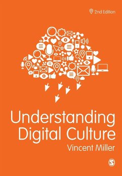 Understanding Digital Culture - Miller, Vincent