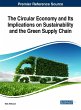 The Circular Economy and Its... - Bild 1
