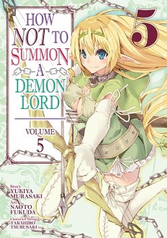 How Not to Summon a Demon Lord (Manga) Vol. 5 - Murasaki, Yukiya