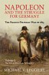 Napoleon and the Struggle for Germany - Bild 1