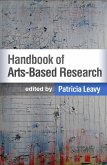 Handbook of Arts-Based Research, First Edition