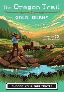 The Oregon Trail: Gold Rush! - Wiley, Jesse