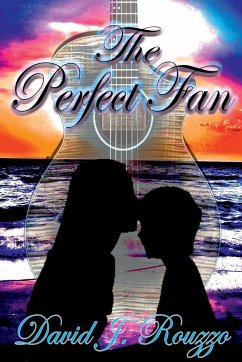 The Perfect Fan - Rouzzo, David J.