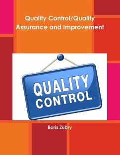 Quality Control/Quality Assurance and Improvement - Zubry, Boris