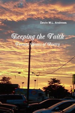 Keeping the Faith - Andrews, Devin M. L.