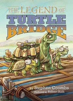 The Legend of Turtle Bridge - Stephen Coombs