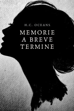 Memorie a breve termine - Oceans, H. C.