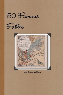 50 Famous Fables - McMurry, Lida Brown