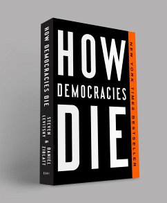 How Democracies Die - Levitsky, Steven; Ziblatt, Daniel