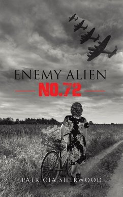Enemy Alien No. 72 - Sherwood, Patricia