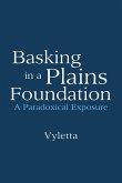 Basking in a Plains Foundation